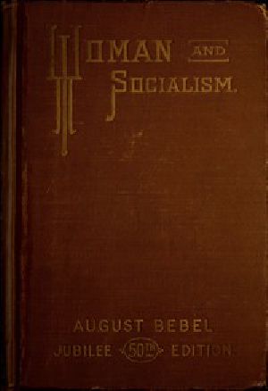 [Gutenberg 47244] • Woman and Socialism